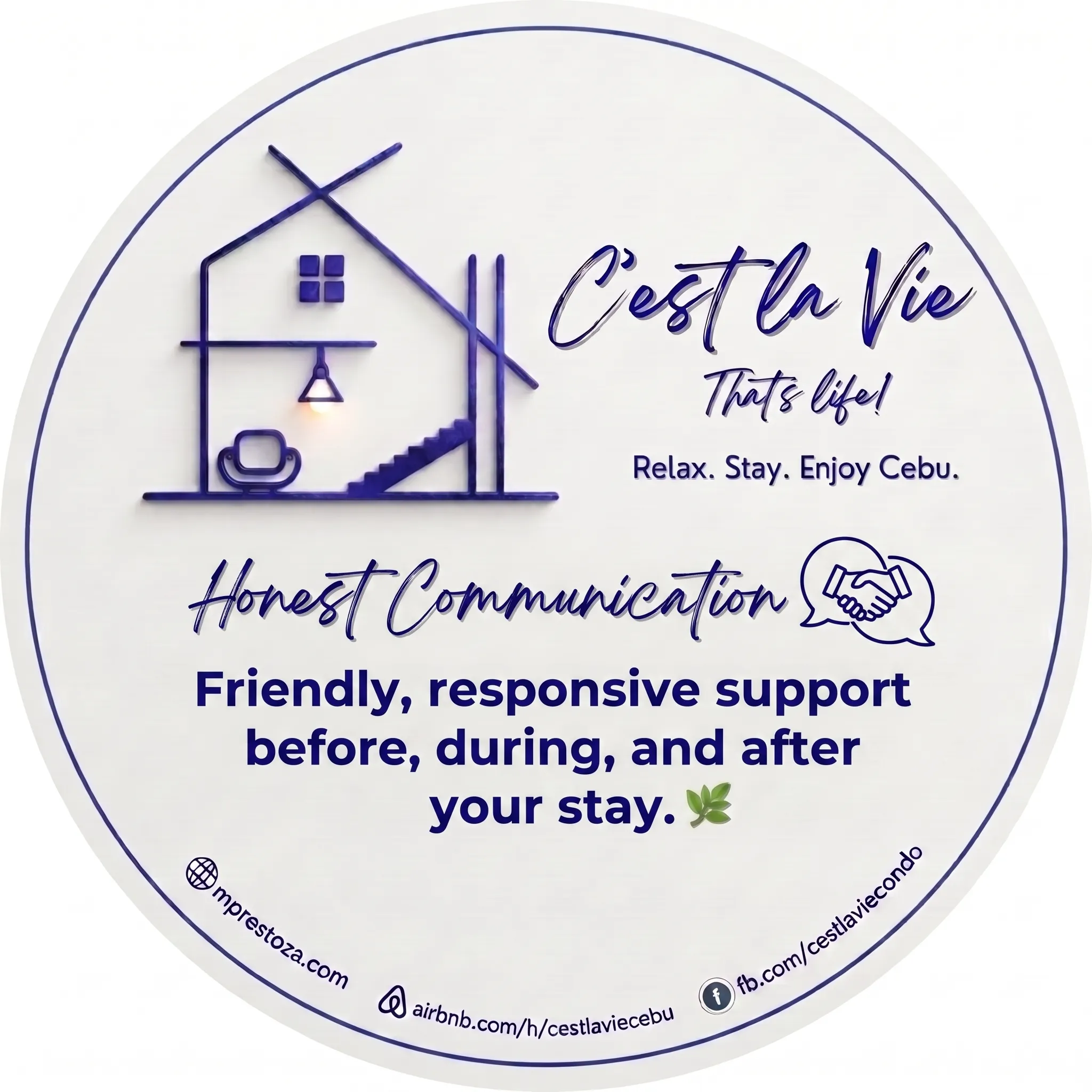 Friendly, responsive support before, during, and after your stay.